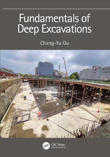 Бумажная книга «Fundamentals of Deep Excavations», автор Чанг-Ю Оу - фото №1