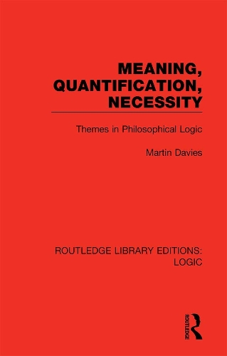 Паперова книга «Meaning, Quantification, Necessity: Themes in Philosophical Logic», автор Мартін Девіс - фото №1