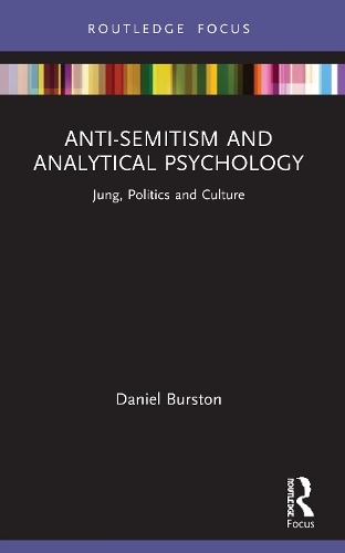 Бумажная книга «Anti-Semitism and Analytical Psychology: Jung, Politics and Culture», автор Дэниел Берстон - фото №1