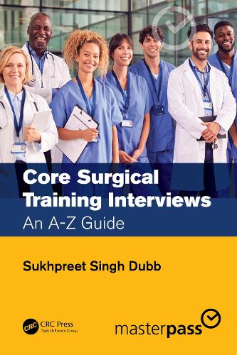 Паперова книга «Core Surgical Training Interviews: An A-Z Guide», автор Сукпріт Сінгх Дабб - фото №1