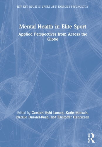 Бумажная книга «Mental Health in Elite Sport: Applied Perspectives from Across the Globe» - фото №1