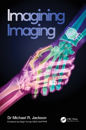 Паперова книга «Imagining Imaging», автор Майкл Р. Джексон - фото №1