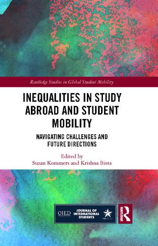Бумажная книга «Inequalities in Study Abroad and Student Mobility: Navigating Challenges and Future Directions» - фото №1