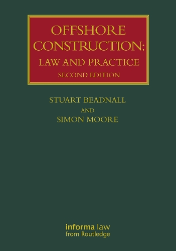 Бумажная книга «Offshore Construction: Law and Practice», автор Стюарт Бидналл - фото №1