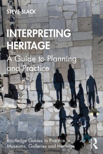 Бумажная книга «Interpreting Heritage: A Guide to Planning and Practice», автор Стив Слэк - фото №1