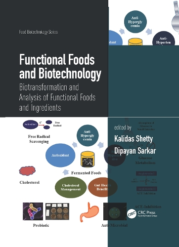 Бумажная книга «Functional Foods and Biotechnology: Biotransformation and Analysis of Functional Foods and Ingredients» - фото №1