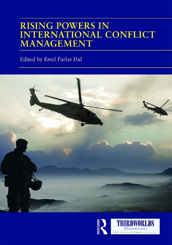 Бумажная книга «Rising Powers in International Conflict Management: Converging and Contesting Approaches» - фото №1