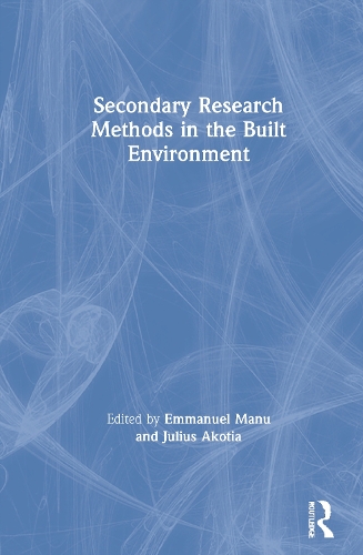 Бумажная книга «Secondary Research Methods in the Built Environment» - фото №1