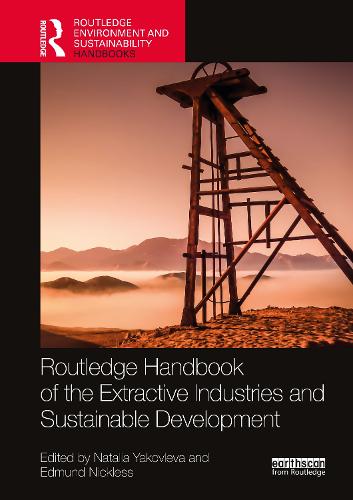 [object Object] «Routledge Handbook of the Extractive Industries and Sustainable Development» - фото №1