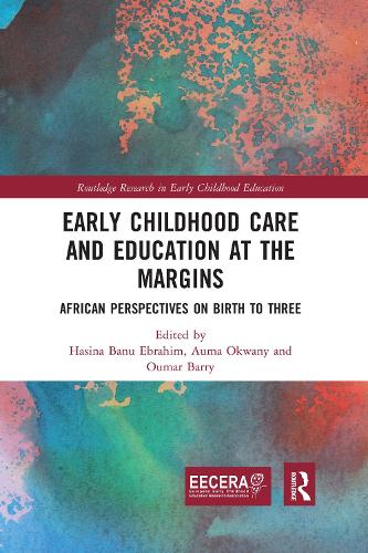 Бумажная книга «Early Childhood Care and Education at the Margins: African Perspectives on Birth to Three» - фото №1