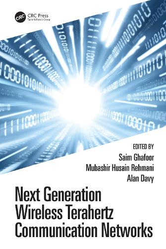 Бумажная книга «Next Generation Wireless Terahertz Communication Networks» - фото №1