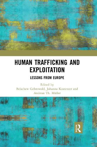 Паперова книга «Human Trafficking and Exploitation: Lessons from Europe» - фото №1