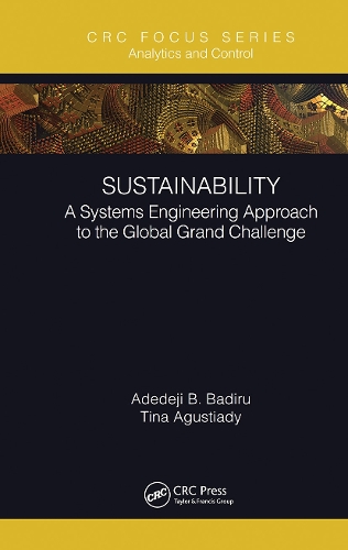 [object Object] «Sustainability: A Systems Engineering Approach to the Global Grand Challenge», авторов Адедеджи Б. Бадиру, Тина Агустиади - фото №1