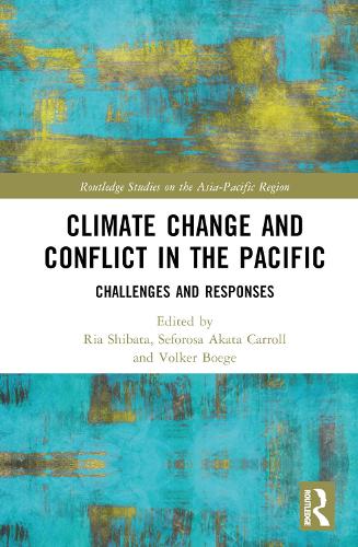 Бумажная книга «Climate Change and Conflict in the Pacific: Challenges and Responses» - фото №1