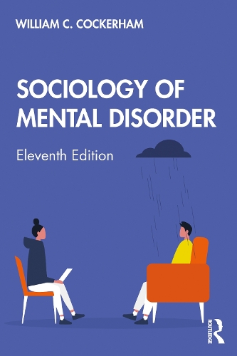 Бумажная книга «Sociology of Mental Disorder», автор Уильям К. Кокерхэм - фото №1