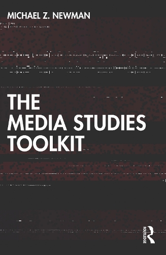 Паперова книга «The Media Studies Toolkit», автор Майкл З. Ньюман - фото №1