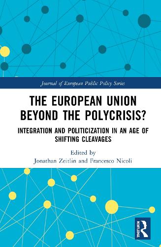 [object Object] «The European Union Beyond the Polycrisis?: Integration and politicization in an age of shifting cleavages» - фото №1