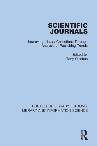 Бумажная книга «Scientific Journals: Improving Library Collections Through Analysis of Publishing Trends» - фото №1