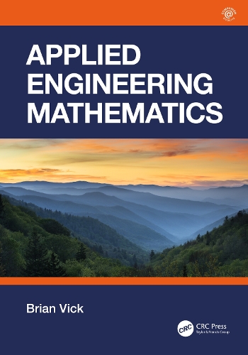 Бумажная книга «Applied Engineering Mathematics», автор Брайан Вик - фото №1
