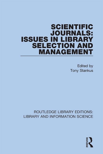 Паперова книга «Scientific Journals: Issues in Library Selection and Management» - фото №1