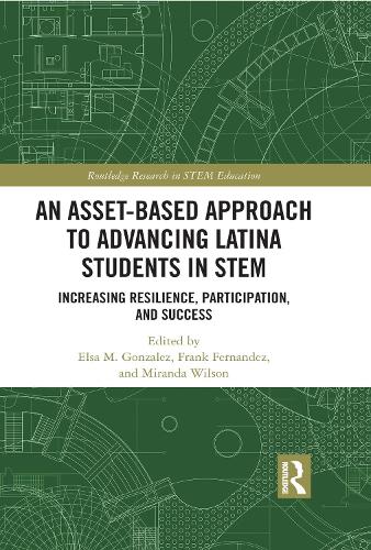 [object Object] «An Asset-Based Approach to Advancing Latina Students in STEM: Increasing Resilience, Participation, and Success» - фото №1