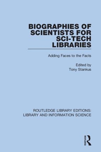 [object Object] «Biographies of Scientists for Sci-Tech Libraries: Adding Faces to the Facts» - фото №1