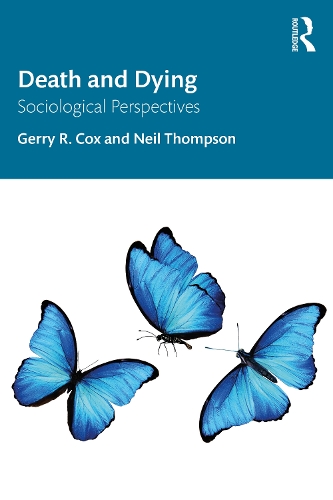 Бумажная книга «Death and Dying: Sociological Perspectives», авторов Джерри Р. Кокс, Нил Томпсон - фото №1