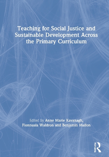 Паперова книга «Teaching for Social Justice and Sustainable Development Across the Primary Curriculum» - фото №1