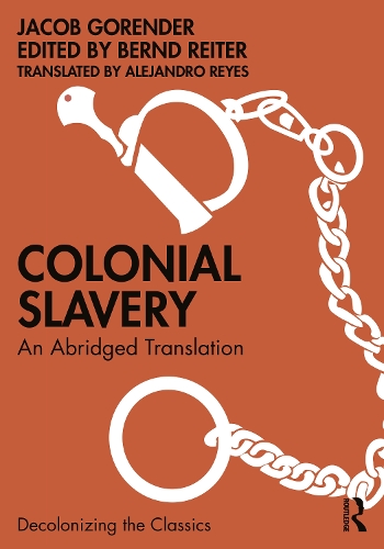 Бумажная книга «Colonial Slavery: An Abridged Translation», автор Якоб Горендер - фото №1