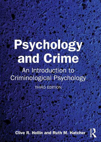 Бумажная книга «Psychology and Crime: An Introduction to Criminological Psychology», автор Клайв Р. Холлин - фото №1