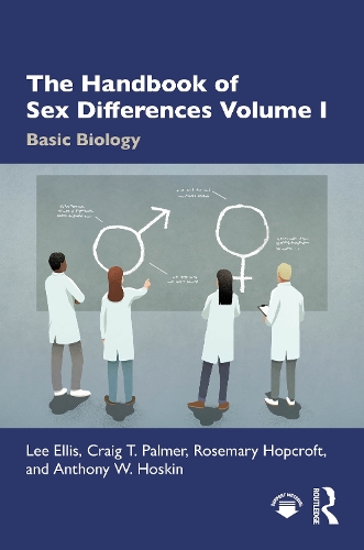 Паперова книга «The Handbook of Sex Differences Volume I Basic Biology», авторів Ентоні В. Хоскін, Крейг Т. Палмер, Лі Елліс - фото №1