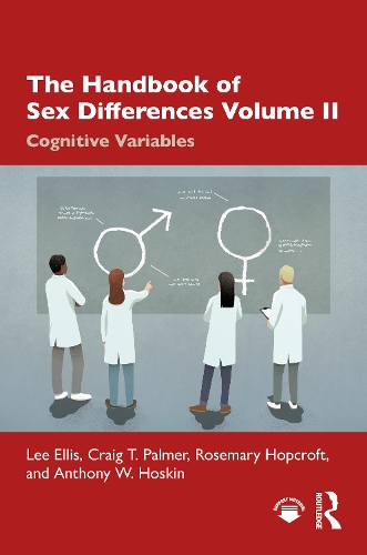 Бумажная книга «The Handbook of Sex Differences Volume II Cognitive Variables», авторов Энтони В. Хоскин, Крейг Т. Палмер, Ли Эллис - фото №1
