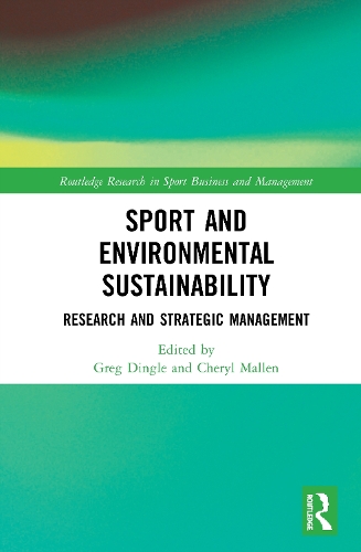 Паперова книга «Sport and Environmental Sustainability: Research and Strategic Management» - фото №1