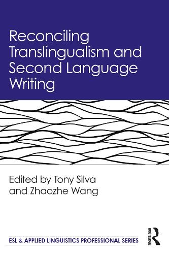 [object Object] «Reconciling Translingualism and Second Language Writing» - фото №1