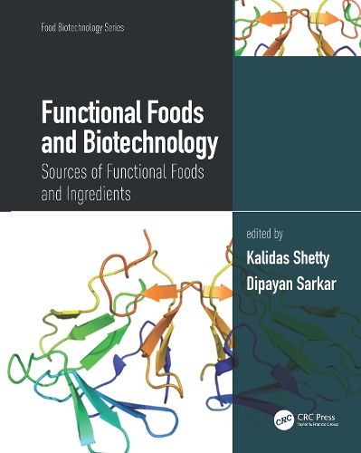 Паперова книга «Functional Foods and Biotechnology: Sources of Functional Foods and Ingredients» - фото №1