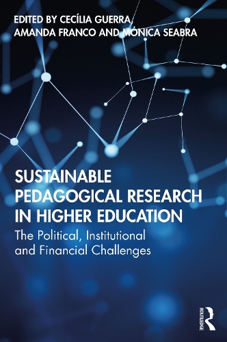 Паперова книга «Sustainable Pedagogical Research in Higher Education: The Political, Institutional and Financial Challenges» - фото №1