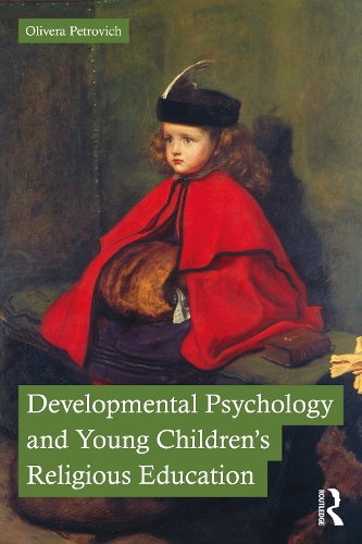 Паперова книга «Developmental Psychology and Young Children’s Religious Education», автор Олівера Петрович - фото №1