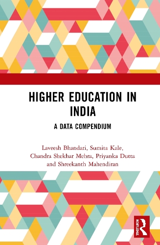 Паперова книга «Higher Education in India: A Data Compendium», авторів Чандра Шехар Мехра, Лавіш Бхандарі, Пріянка Дутта, Шрікант Махендіран, Суміта Кале - фото №1