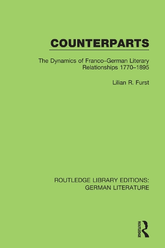 Бумажная книга «Counterparts: The Dynamics of Franco-German Literary Relationships 1770-1895», автор Лилиан Р. Фёрст - фото №1