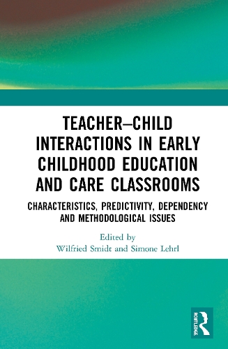 Паперова книга «Teacher–Child Interactions in Early Childhood Education and Care Classrooms: Characteristics, Predictivity, Dependency and Methodological Issues» - фото №1