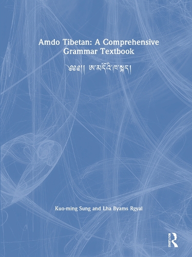 Паперова книга «Amdo Tibetan: A Comprehensive Grammar Textbook: ༄༄།། ཨ་མདོའི་ཁ་སྐད།», авторів Куо-мін Сун, Лха Б'ямс Рг'ял - фото №1