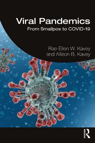 Бумажная книга «Viral Pandemics: From Smallpox to COVID-19», авторов Эллисон Кейви, Раэ-Эллен Кейви - фото №1