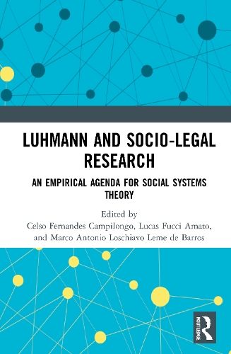 Бумажная книга «Luhmann and Socio-Legal Research: An Empirical Agenda for Social Systems Theory» - фото №1