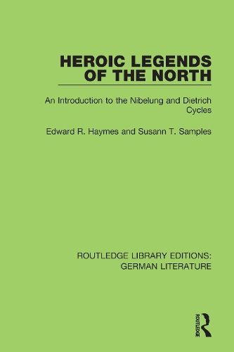 Бумажная книга «Heroic Legends of the North: An Introduction to the Nibelung and Dietrich Cycles», авторов Эдвард Р. Хеймс, Сюзанна Т. Сэмплс - фото №1