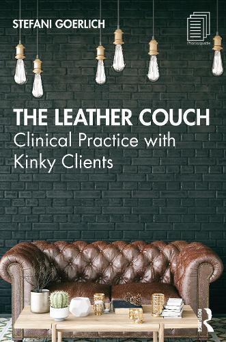 Бумажная книга «The Leather Couch: Clinical Practice with Kinky Clients», автор Стефани Герлих - фото №1