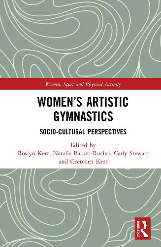 Бумажная книга «Women's Artistic Gymnastics: Socio-cultural Perspectives» - фото №1