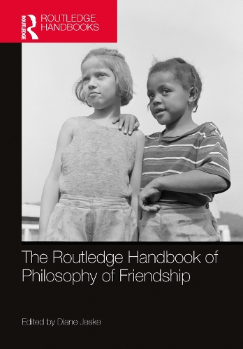 Бумажная книга «The Routledge Handbook of Philosophy of Friendship» - фото №1