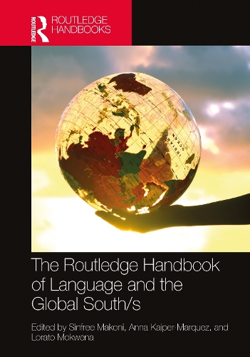 [object Object] «The Routledge Handbook of Language and the Global South/s» - фото №1