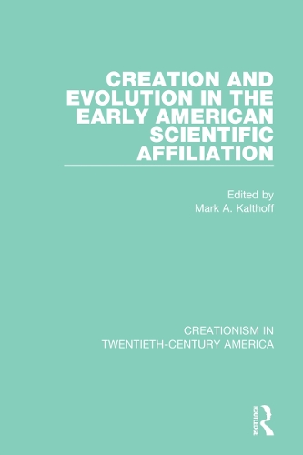 Паперова книга «Creation and Evolution in the Early American Scientific Affiliation» - фото №1