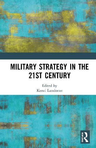 Паперова книга «Military Strategy in the 21st Century» - фото №1